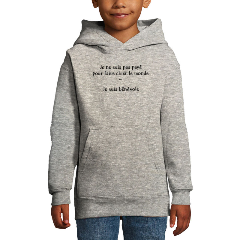 Sweat enfant à capuche gris chiné Bénévole (Homme) (Gondrax,Slogans Débiles,Humour)