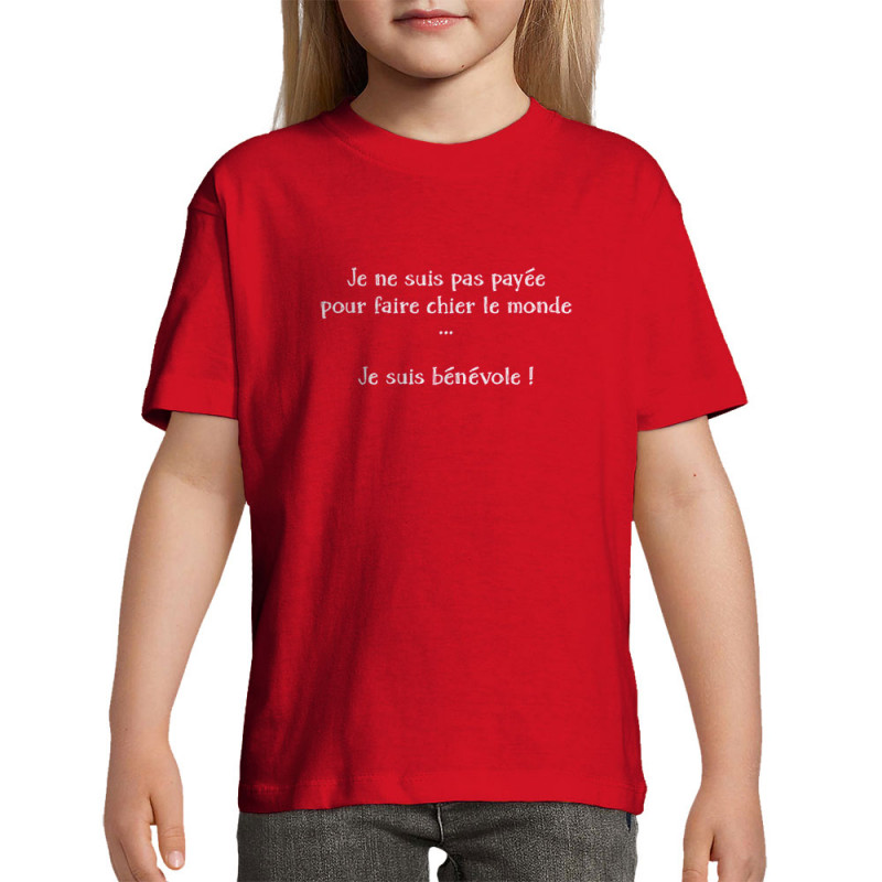T-shirt enfant rouge Bénévole (Femme) (Gondrax,Slogans Débiles,Humour)