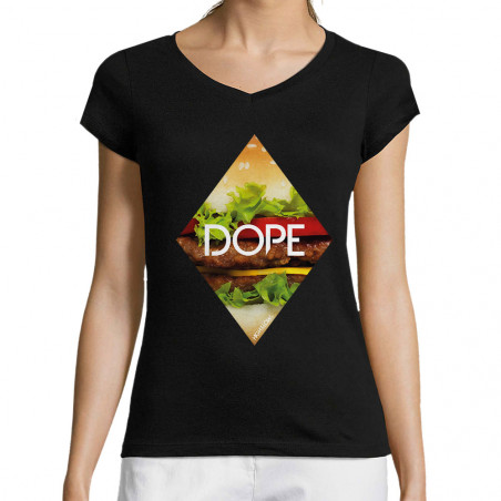T-shirt femme col V "Dope"