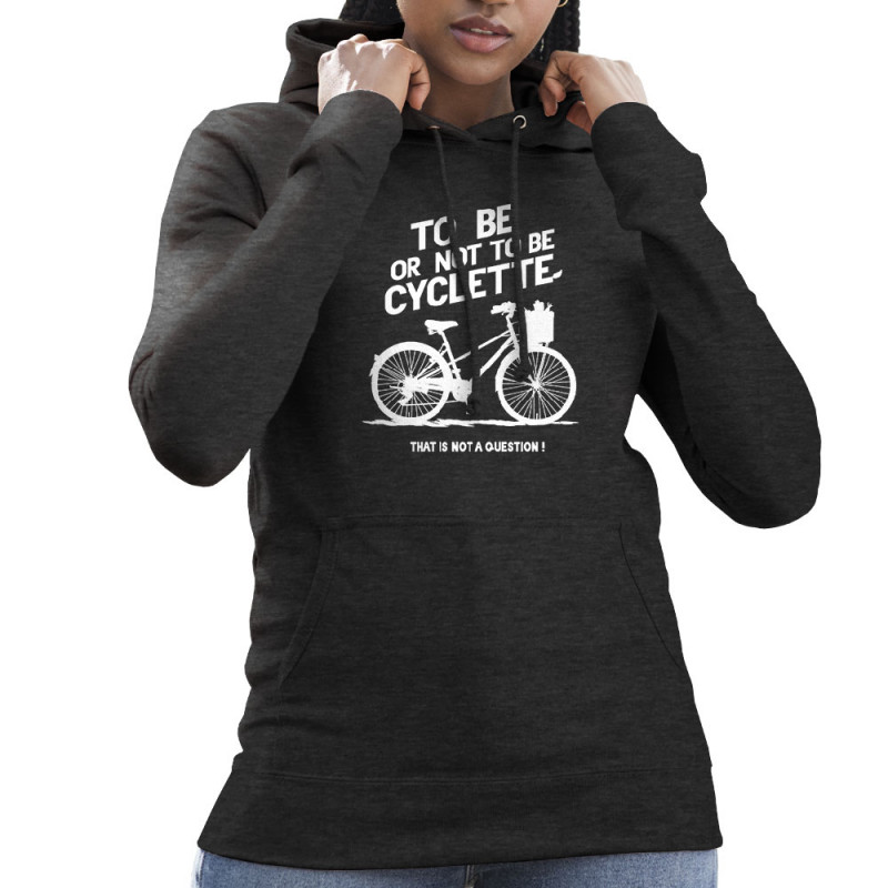 Sweat femme à capuche gris anthracite To be cyclette (Blacksquare,Vélo,Slogans Débiles)