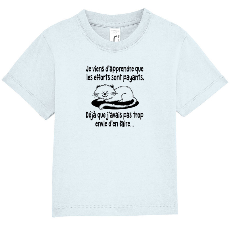 T-shirt bébé bleu ciel Les efforts sont payants (Gondrax,Humour,Animaux,Chats,Paresse)