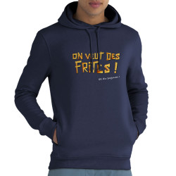 Sweat homme à capuche coton bio bleu marine On veut des frites (Gondrax,Fruits & Légumes,Slogans Débiles)