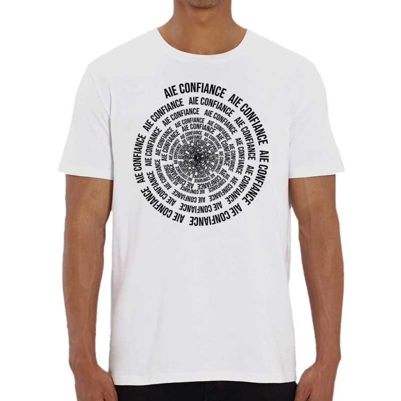 T-shirt homme coton bio blanc Aie confiance (Gondrax,Slogans Débiles,Humour)