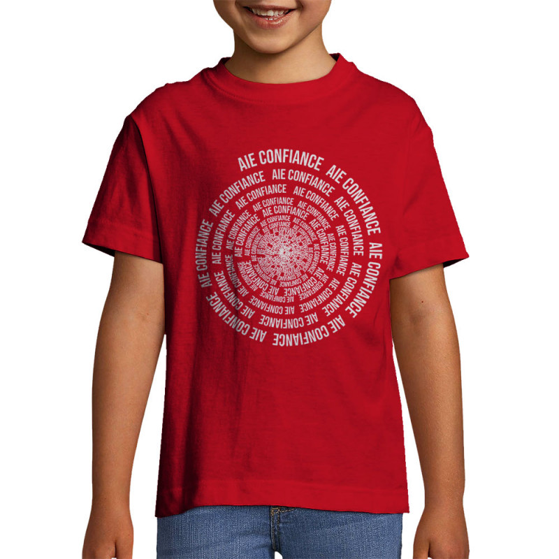 T-shirt enfant rouge Aie confiance (Gondrax,Slogans Débiles,Humour)