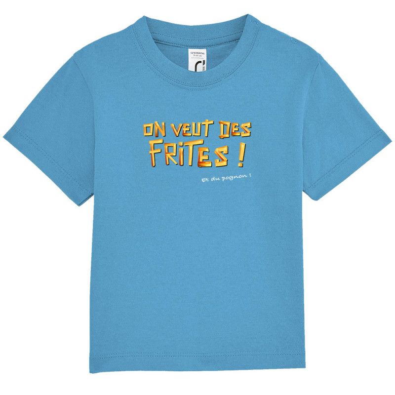 T-shirt bébé bleu azur On veut des frites (Gondrax,Fruits & Légumes,Slogans Débiles)