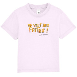 T-shirt bébé rose pale On veut des frites (Gondrax,Fruits & Légumes,Slogans Débiles)