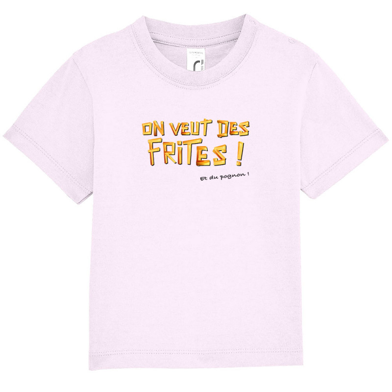 T-shirt bébé rose pale On veut des frites (Gondrax,Fruits & Légumes,Slogans Débiles)