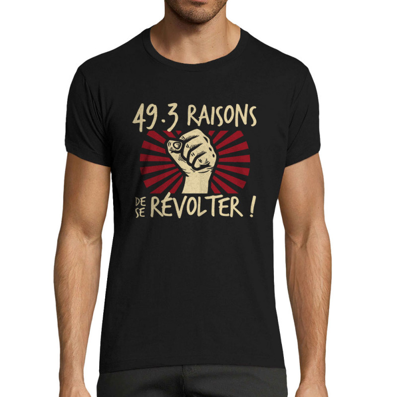T-shirt homme fit noir 49-3 raisons de se révolter (Gondrax,Slogans engagés)