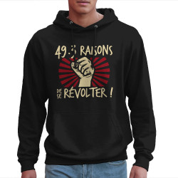 Sweat homme à capuche noir 49-3 raisons de se révolter (Gondrax,Slogans engagés)