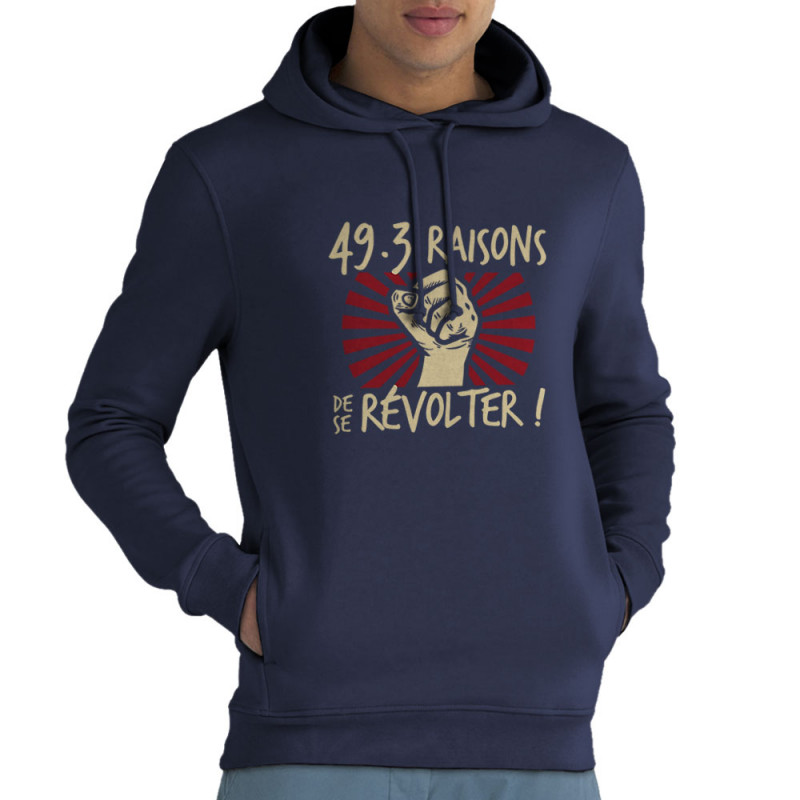 Sweat homme à capuche coton bio bleu marine 49-3 raisons de se révolter (Gondrax,Slogans engagés)