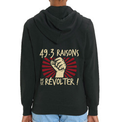 Sweat femme zippé à capuche coton bio noir 49-3 raisons de se révolter (Gondrax,Slogans engagés)
