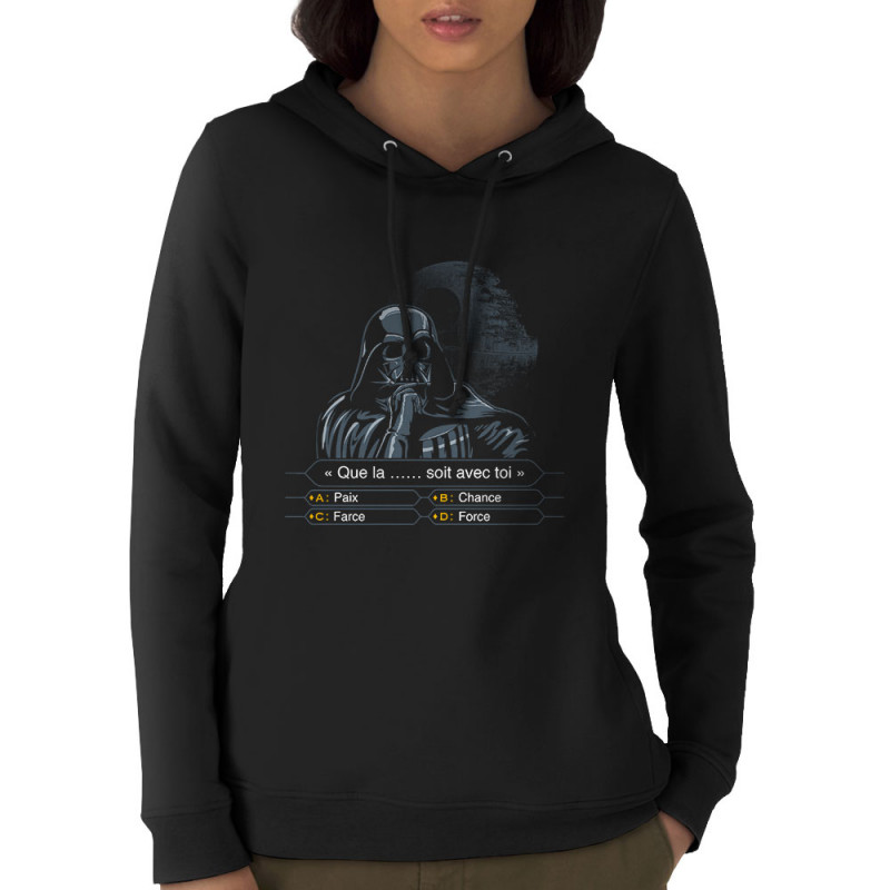 Sweat femme à capuche coton bio noir Dark Vador veut gagner des millions (Films/Séries,Humour,Star Wars)