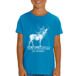 T-shirt enfant coton bio bleu azur En faire un brame (Gondrax,Les Bébêtes,Humour,Animaux)