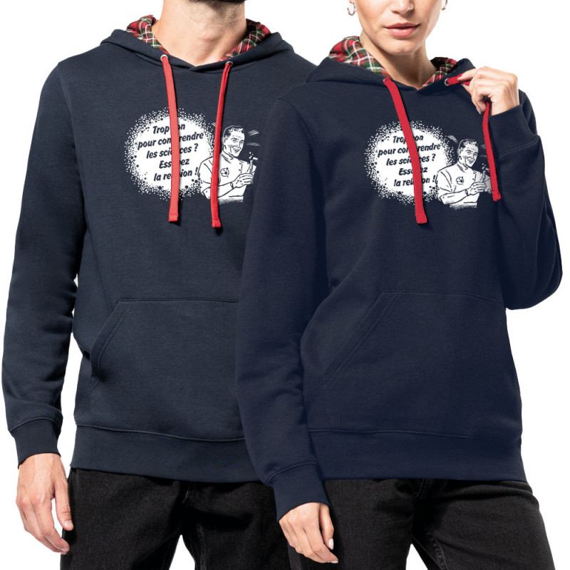 Sweat capuche à motifs unisexe bleu marine et rouge tartan Trop con pour comprendre la science (Slogans engagés,Humour)