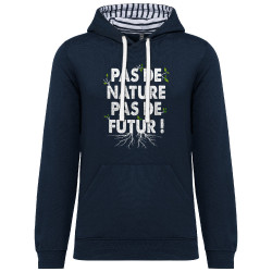 Sweat capuche à motifs unisexe bleu marine et marinière Pas de nature pas de futur (Gondrax,Slogans engagés,Ecologie)
