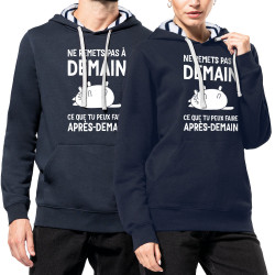 Sweat capuche à motifs unisexe bleu marine et marinière Ne remets pas à demain (Alex Kidd,Humour,Slogans Débiles,Chats,Paresse)