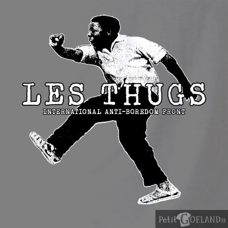 Les Thugs - Anti Boredom Front