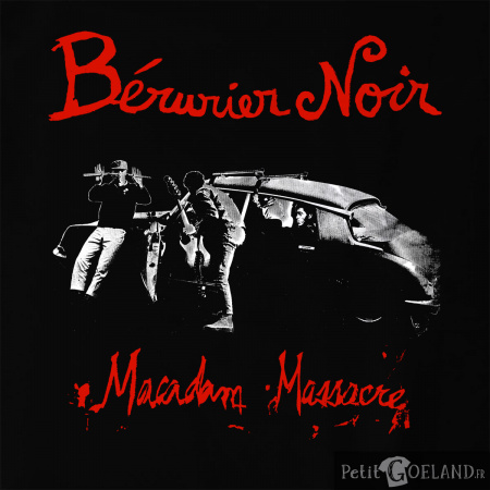 Bérurier Noir - Macadam Massacre DS