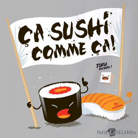 Ca sushi comme ça
