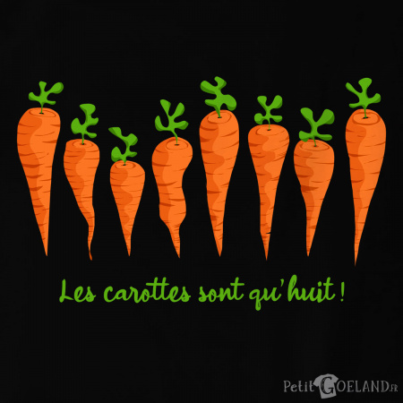 Les carottes sont qu'huit