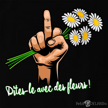 Dites-le avec des fleurs fuck