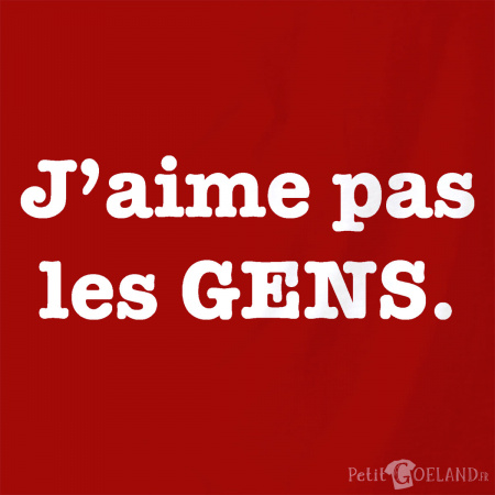 J'aime pas les gens