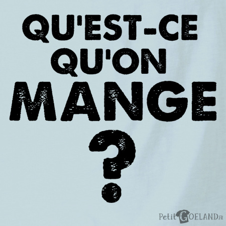 Qu'est-ce qu'on mange