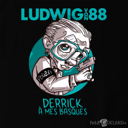 Derrick à mes basques