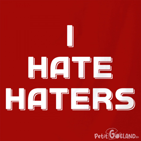 I Hate Haters