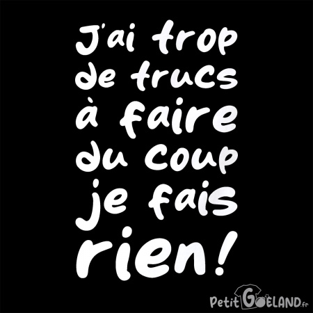 Je fais rien