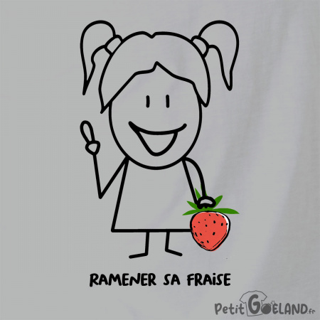 Ramener sa fraise (Madame)