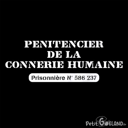 Pénitencier de la connerie humaine Prisonnière