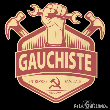 Gauchiste entreprise familiale