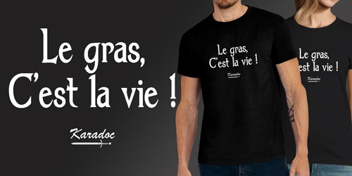 Le gras c'est la vie 2