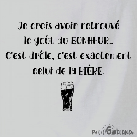 Le goût du bonheur
