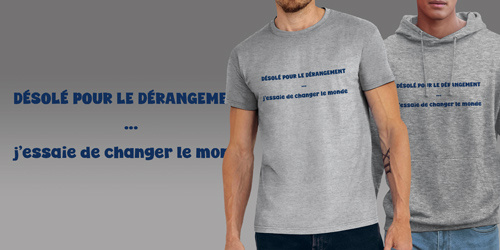 Désolé pour le dérangement (homme)