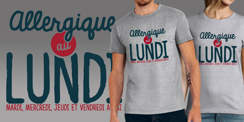 Allergique au lundi