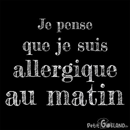 Allergique au matin