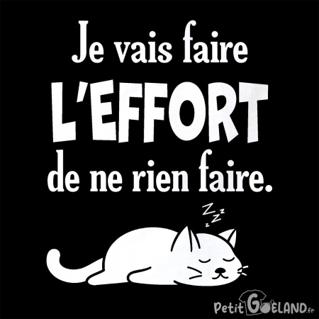 Faire l'effort de ne rien faire