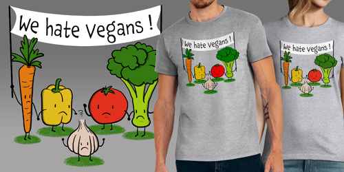 We hate Vegans