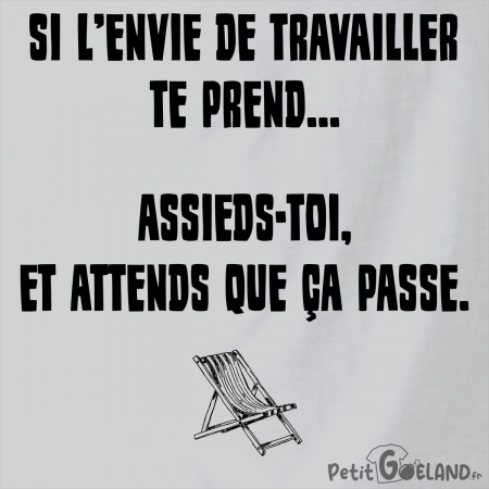 L'envie de travailler