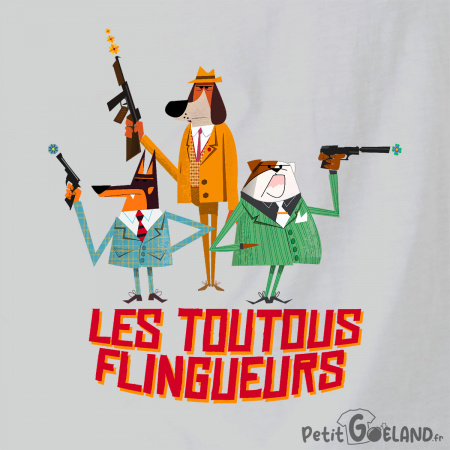 Les Toutous Flingueurs